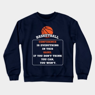 Basketball Lover Quote Art Crewneck Sweatshirt